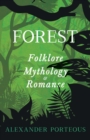 Forest Folklore, Mythology and Romance - eBook
