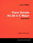 Joseph Haydn - Piano Sonata No.58 in C Major - Hob.XVI:48 - A Score for Solo Piano - eBook