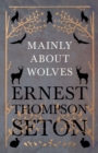 Mainly About Wolves - eBook