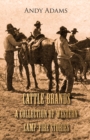 Cattle Brands - A Collection of Western Camp-Fire Stories - eBook