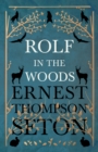 Rolf in the Woods - eBook
