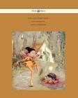 Old, Old Fairy Tales - Illustrated by Anne Anderson - eBook