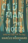 Old Man of the Woods : Walks and Talks with Two Boys - eBook