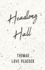 Headlong Hall - eBook