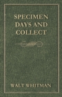 Specimen Days and Collect - eBook