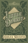 Little Dorrit : With Appreciations and Criticisms By G. K. Chesterton - eBook