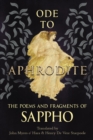 Ode to Aphrodite - The Poems and Fragments of Sappho - eBook