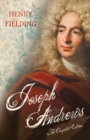 Joseph Andrews : The Complete Edition - eBook