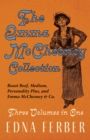 The Emma McChesney Collection - Three Volumes in One : Roast Beef - Medium, Personality Plus, and Emma McChesney & Co. - eBook