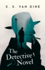 The Detective Novel : An Essay on Great Detective Stories - eBook