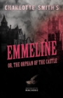 Charlotte Smith's Emmeline, or, The Orphan of the Castle - eBook