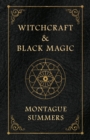 Witchcraft and Black Magic - eBook