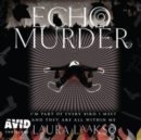 Echo Murder - Book