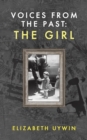 Voices from the Past: The Girl - Book