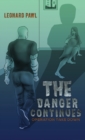 The Danger Continues : Operation Take Down - Book