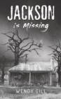 Jackson Is Missing - Book