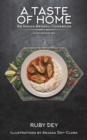 A Taste of Home: An Indian Bengali Cookbook : Amar Rannar Boi - Book