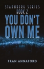 Starnberg Series: Book 2 - You Don't Own Me - Book