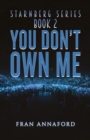 Starnberg Series : Book 2 - You Don't Own Me - eBook