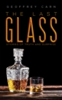 The Last Glass : Stories of Truth and Surprise - Book