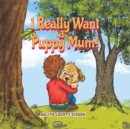 I Really Want a Puppy Mum! - Book