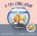 A Fish Called Goldie - Book