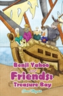 Benji Yahoo and Friends : Treasure Bay - eBook