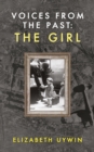 Voices from the Past: The Girl - eBook