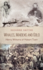 Whales, Maidens and Gold - eBook