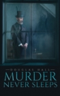 Murder Never Sleeps - eBook
