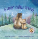 A Bear Called Bruno - eBook