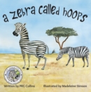 A Zebra Called Hoops - eBook