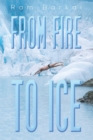 From Fire to Ice - Book