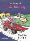 The Story of Pink Bunny - Book