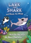 Lark the Shark and Wonda the Whale - Book