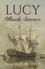 Lucy: Ultimate Survivor - eBook