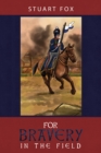 For Bravery in the Field - eBook
