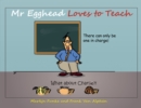 Mr Egghead Loves to Teach - Book