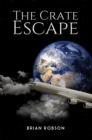 The Crate Escape - eBook