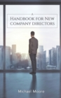 A Handbook for New Company Directors - Book