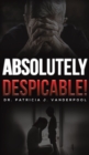 Absolutely Despicable! - Book
