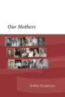 Our Mothers - Book