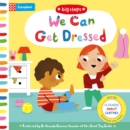 We Can Get Dressed : Putting on My Clothes - Book