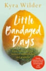 Little Bandaged Days - Book