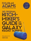 The Original Hitchhiker's Guide to the Galaxy Radio Scripts - Book