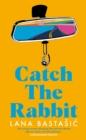 Catch the Rabbit - Book