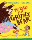 My Dad Is A Grizzly Bear - eBook