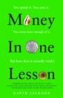 Money in One Lesson : How it Works and Why - Book