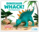 Dinosaur Whack! The Stegosaurus - eBook