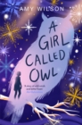 A Girl Called Owl - Book